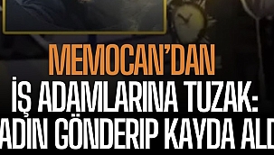 İş insanlarına şantaj tuzağı, özel anları kayda aldılar