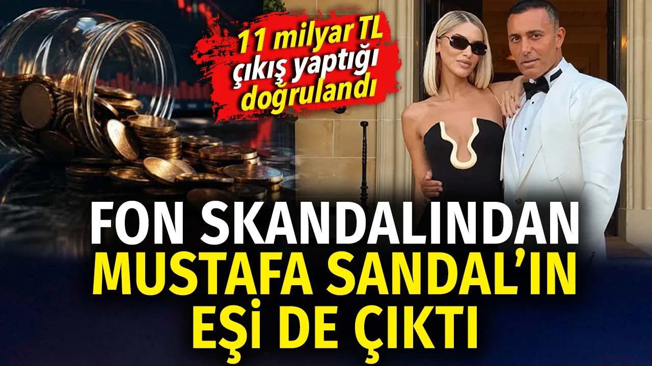 Borsacı Cihan Sütşurup’un kızı Melis Sandal 11 Milyarlık Fon Vurgunu mu yaptı?